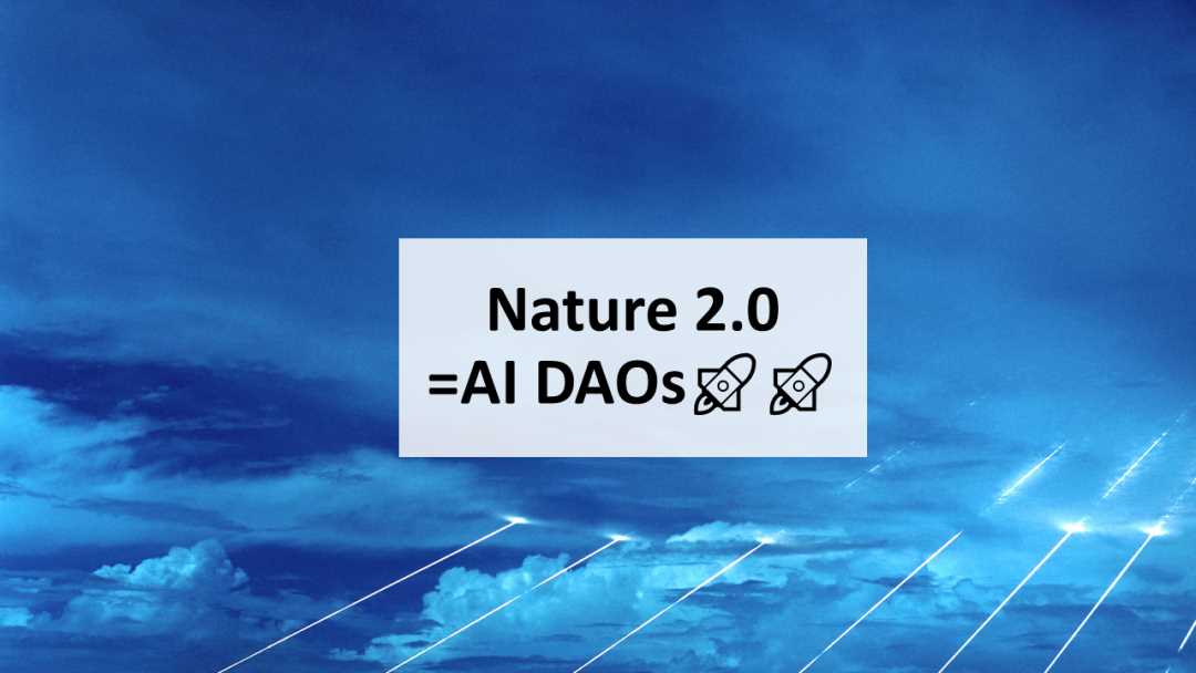 AI 与区块链的融合:迈向 Nature2.0-iNFTnews