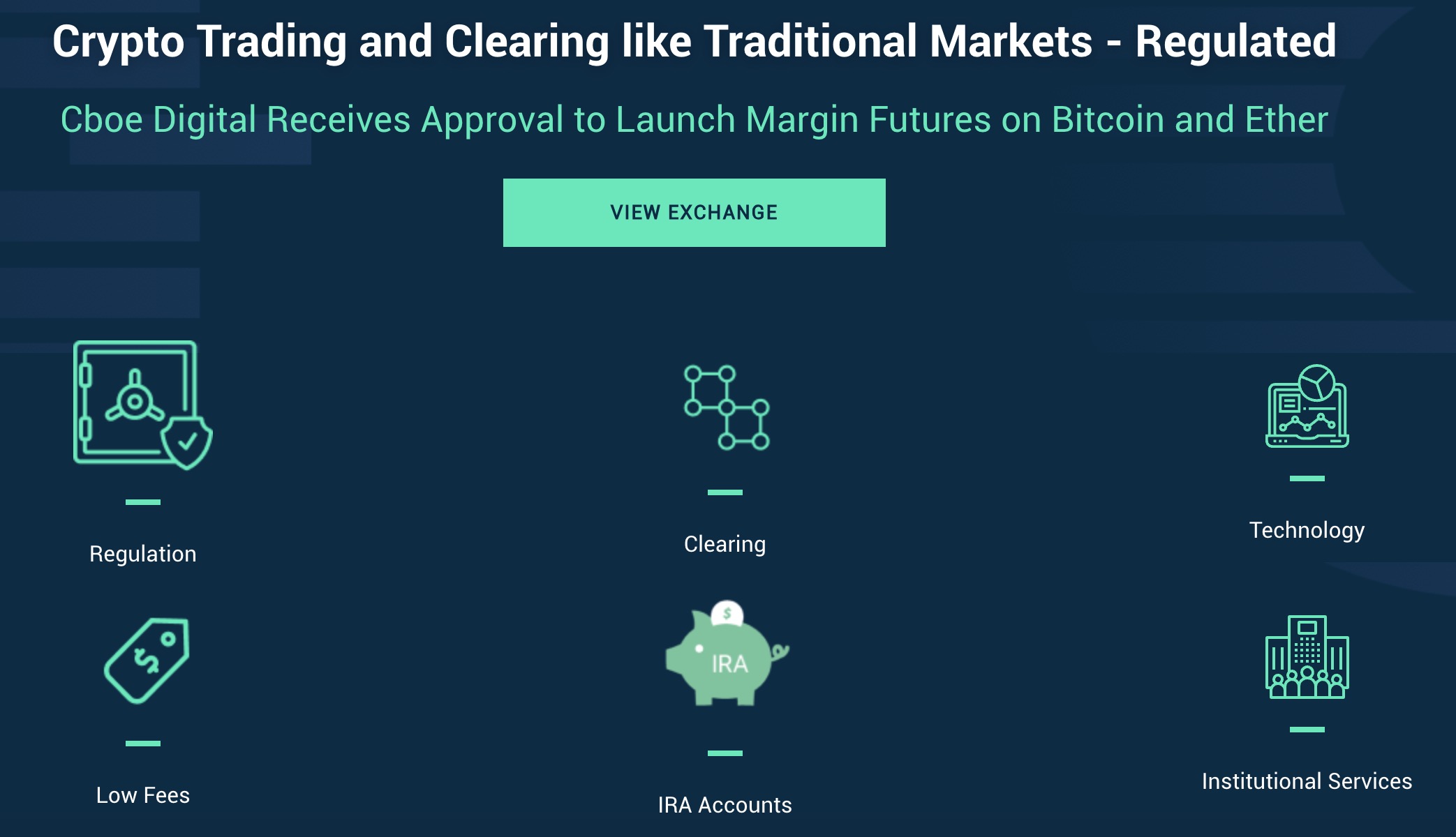 Cboe Digital将推比特币和以太坊保证金期货交易,传统机构将加速入场?