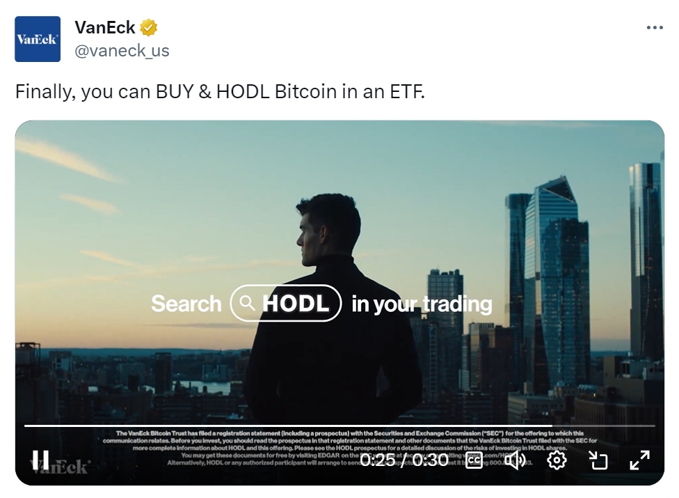 VanEck再次发布时长30秒的比特币ETF广告视频